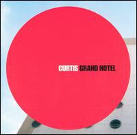Livrenpoche : Curtis - Grand Hotel - Curtis - CD