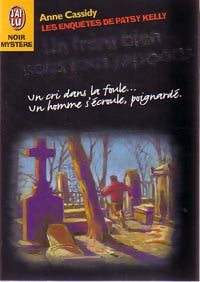 Livrenpoche : Les enquêtes de Patsy kelly : Un frère bien sous tous rapports - Anne Cassidy - Livre