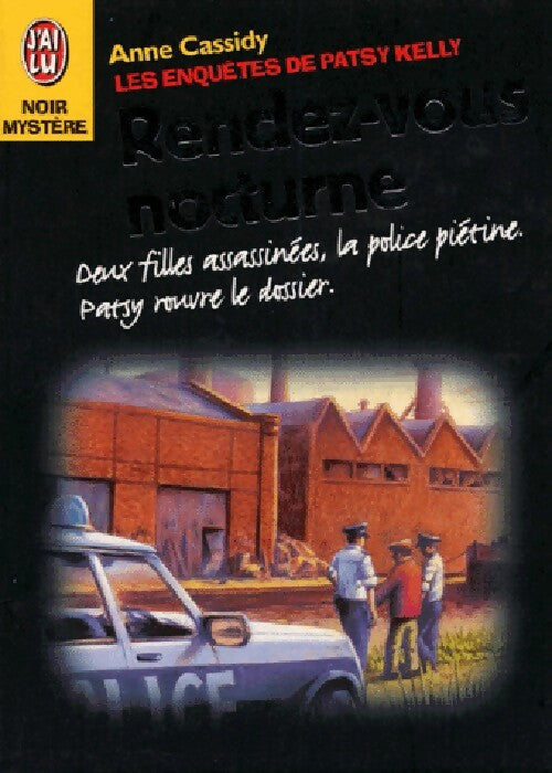Livrenpoche : Les enquêtes de Pastsy Kelly : Rendez-vous nocturne - Anne Cassidy - Livre
