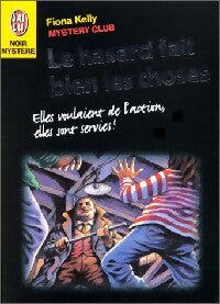 Livrenpoche : Le hasard fait bien les choses - Fiona Kelly - Livre