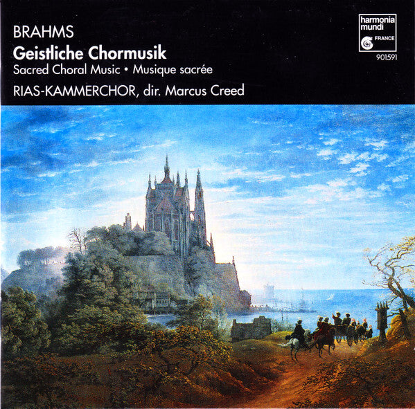 Livrenpoche : Brahms*, RIAS-Kammerchor, Marcus Creed - Geistliche Chormusik = Sacred Choral Music = Musique Sacrée - Brahms, RIAS-Kammerchor, Marcus Creed - CD