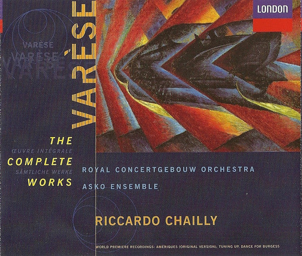 Livrenpoche : Varèse* - Royal Concertgebouw Orchestra*, Asko Ensemble, Riccardo Chailly - The Complete Works - Varèse - CD