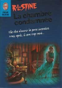 Livrenpoche : La chambre condamnée - Robert Lawrence Stine - Livre