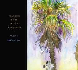 Livrenpoche : Frànçois And The Atlas Mountains - Plaine Inondable - François And The Atlas Mountains - CD
