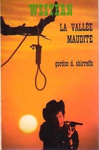Livrenpoche : La vallée maudite - Gordon D. Shirreffs - Livre