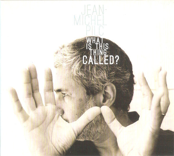Livrenpoche : Jean-Michel Pilc - What Is This Thing Called? - Jean-Michel Pilc - CD
