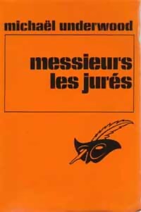 Livrenpoche : Messieurs les jurés - Michael Underwood - Livre