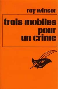 Livrenpoche : Trois mobiles pour un crime - Roy Winsor - Livre