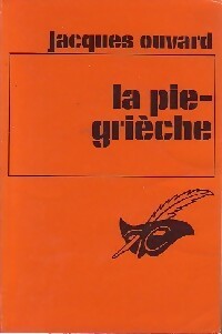 La pie grièche - Jacques Ouvard - Livre