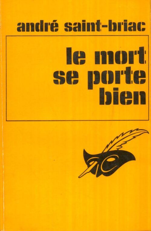 Livrenpoche : Le mort se porte bien - André Saint-Briac - Livre