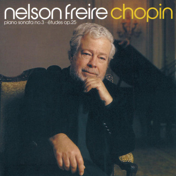Livrenpoche : Chopin*, Nelson Freire - Piano Sonata No. 3 ? Études Op. 25 - Chopin, Nelson Freire - CD