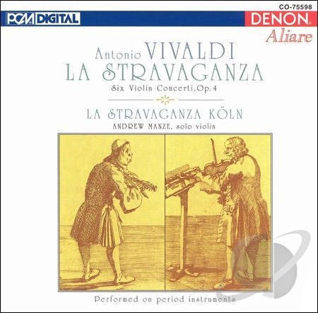 Livrenpoche : Antonio Vivaldi ? La Stravaganza Köln - La Stravaganza (Six Violin Concerti, Op. 4) - Antonio Vivaldi ? La Stravaganza Köln - CD