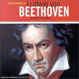 Livrenpoche : Les Indispensables de Ludwig Von Beethoven - Beethoven, Ludwig Von - CD