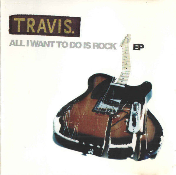 Livrenpoche : Travis - All I Want To Do Is Rock - Travis - CD