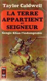 Livrenpoche : La terre appartient au seigneur - Taylor Caldwell - Livre