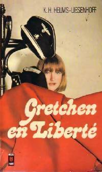 Livrenpoche : Gretchen en liberté - K.H. Helms-Liesenhoff - Livre