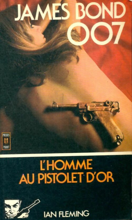 Livrenpoche : L'homme au pistolet d'or - Ian Fleming - Livre