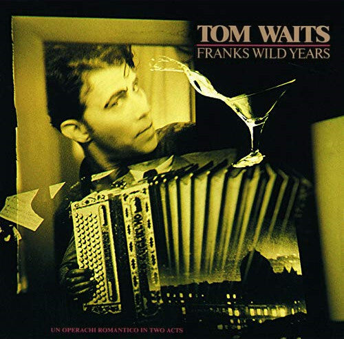 Livrenpoche : Tom Waits - Franks Wild Years - Tom Waits - CD