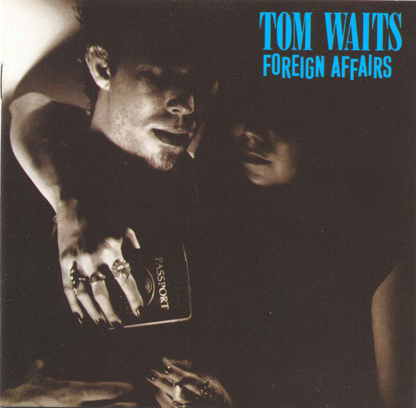 Livrenpoche : Tom Waits - Foreign Affairs - Tom Waits - CD