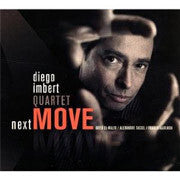 Livrenpoche : Diego Imbert Quartet - Next Move - Diego Imbert Quartet - CD