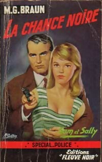 La chance noire - M.G. Braun - Livre