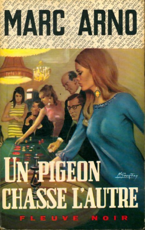 Livrenpoche : Un pigeon chasse l'autre - Marc Arno - Livre
