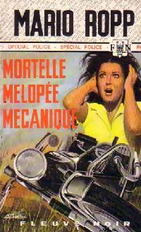 Livrenpoche : Mortelle melopée mécanique - Mario Ropp - Livre