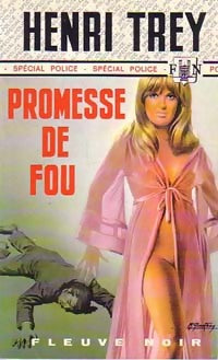 Livrenpoche : Promesse de fou - Henri Trey - Livre