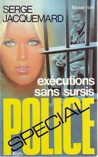 Livrenpoche : Exécutions sans sursis - Serge Jacquemard - Livre