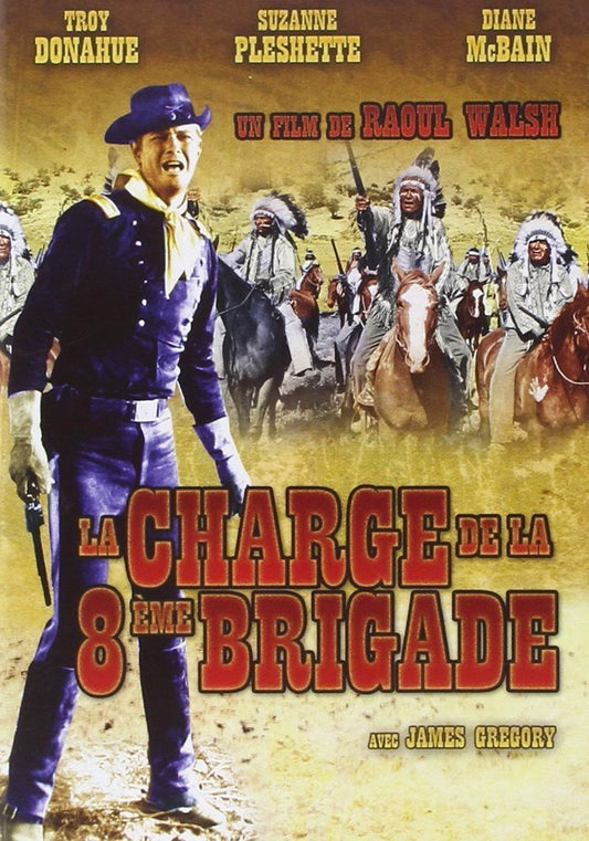 Livrenpoche : La charge de la 8ème brigade - Raoul Walsh - DVD