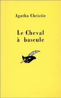 Livrenpoche : Le cheval à bascule - Agatha Christie - Livre