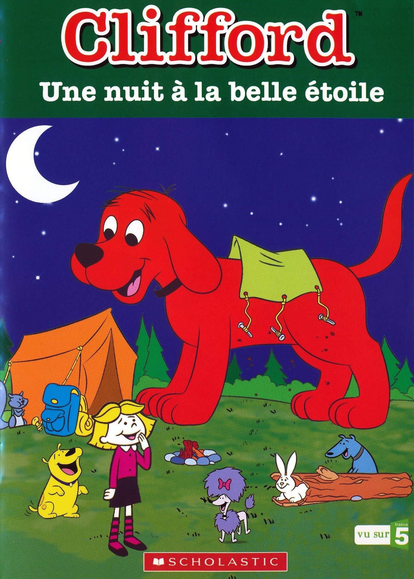 Livrenpoche : Clifford-Une Nuit à la Belle étoile - XXX - DVD