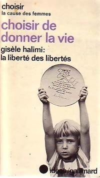 Livrenpoche : Choisir de donner la vie - Collectif - Livre