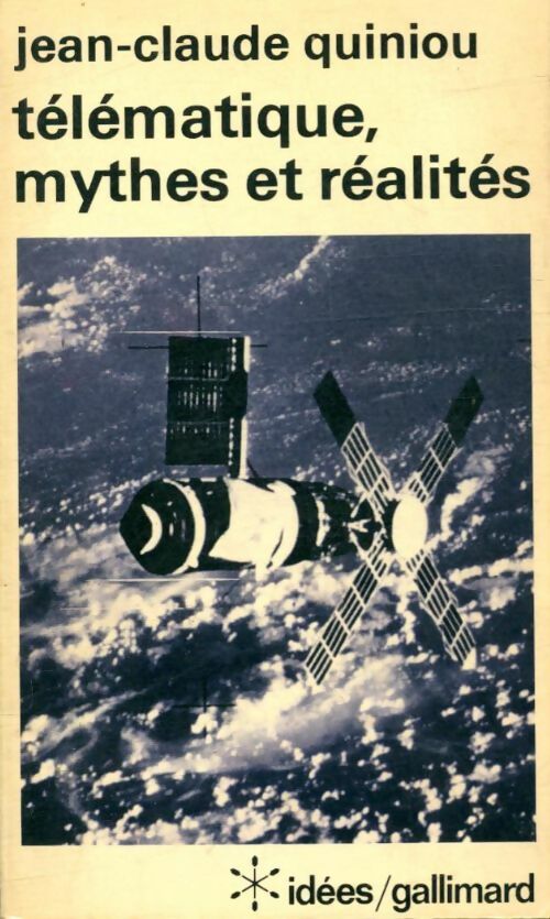 Livrenpoche : Télématique, mythes et réalités - Jean-Claude Quiniou - Livre
