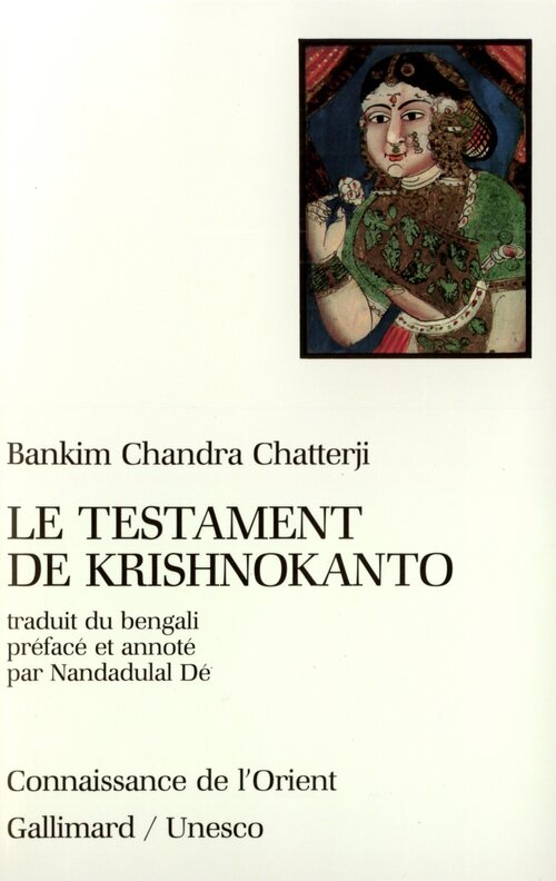 Le testament de Krishnokanto - Bankim Chandra Chatterji - Livre