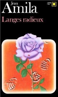 Livrenpoche : Langes radieux - Jean Amila - Livre