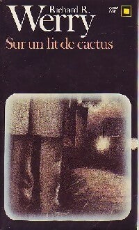 Livrenpoche : Sur un lit de cactus - Richard R. Werry - Livre