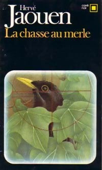 Livrenpoche : La chasse au merle - Hervé Jaouen - Livre