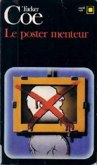 Livrenpoche : Le poster menteur - Tucker Coe - Livre