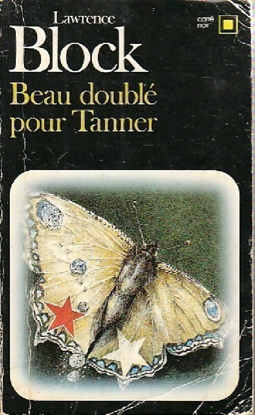 Livrenpoche : Beau doublé pour Tanner - Lawrence Block - Livre