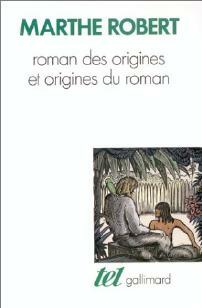 Livrenpoche : Roman des origines et origines des romans - Marthe Robert - Livre