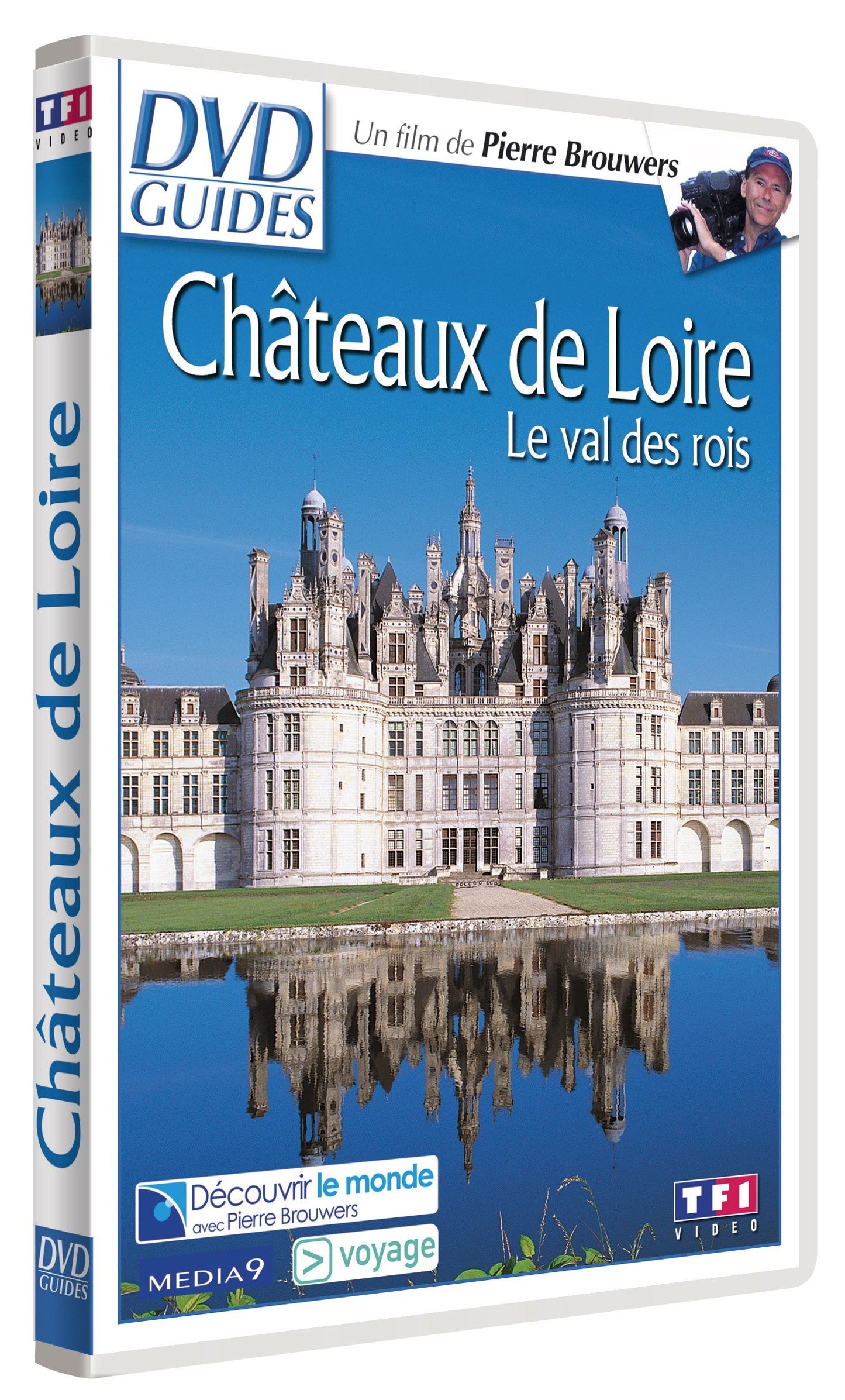 Livrenpoche : DVD Guides : Châteaux de Loire, Le Val des rois - Pierre Brouwers - DVD