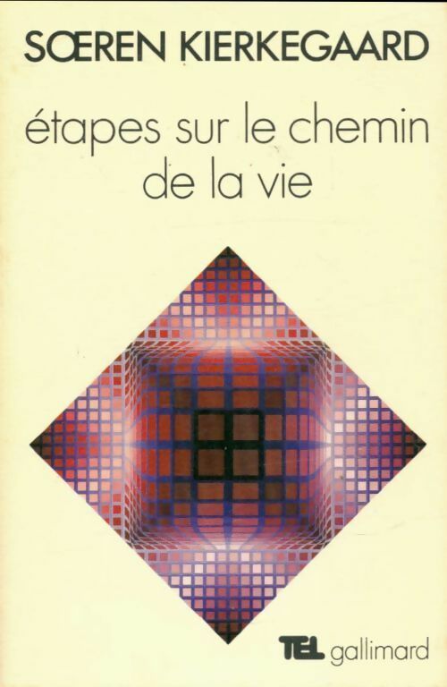 Livrenpoche : Etapes sur le chemin de la vie - Sören Kierkegaard - Livre