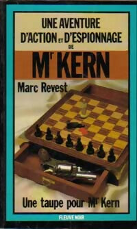 Livrenpoche : Une taupe pour Mr Kern - Marc Revest - Livre