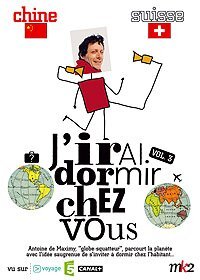 Livrenpoche : J'irai dormir chez vous, vol. 3 - Antoine de Maximy - DVD