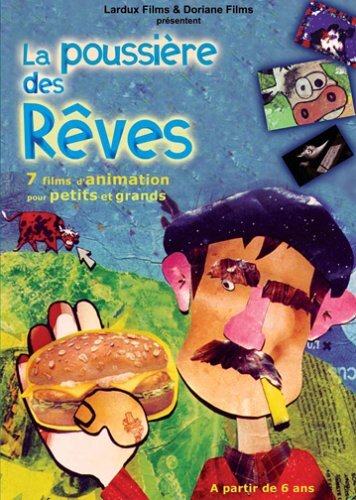 Livrenpoche : La Poussière des rêves - Jérôme Boulbès, Gérard Ollivier, Frédérix Espinax, Kram & Plof, Guillaume Casset, Kram Reyob - DVD