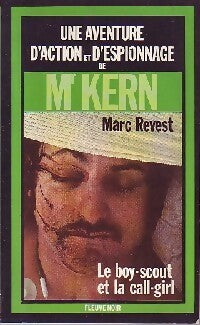 Livrenpoche : Le boy-scout et la call-girl - Marc Revest - Livre