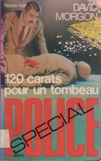 Livrenpoche : 120 carats pour un tombeau - David Morgon - Livre