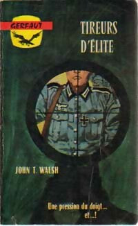 Livrenpoche : Tireurs d'élite - J.-M. Walsh - Livre