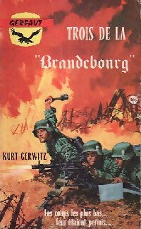 Livrenpoche : Trois de la Brandebourg - Kurt Gerwitz - Livre